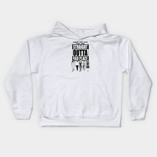 straight outta bad place Kids Hoodie